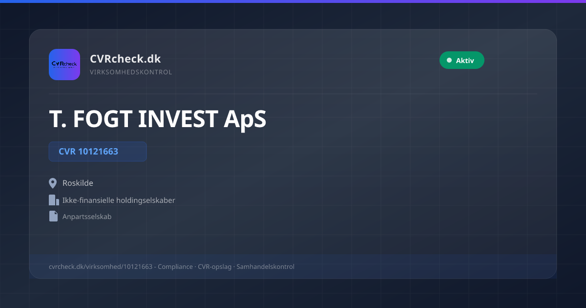 Visitkort: T. FOGT INVEST ApS, CVR 10121663, Ikke-finansielle holdingselskaber, Roskilde, NORMAL
