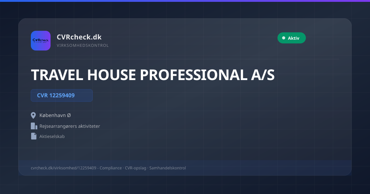 Visitkort: TRAVEL HOUSE PROFESSIONAL A/S, CVR 12259409, Rejsearrangørers aktiviteter, København Ø, NORMAL