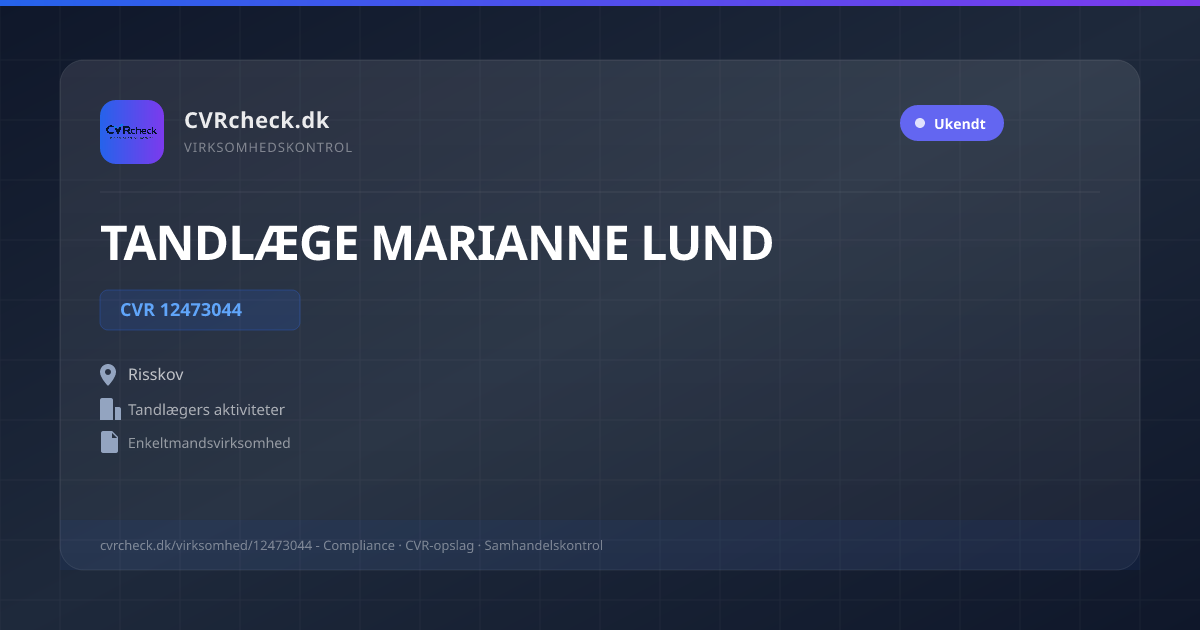 Visitkort: TANDLÆGE MARIANNE LUND, CVR 12473044, Tandlægers aktiviteter, Risskov