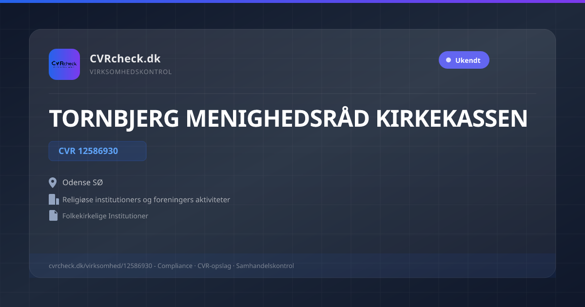 Visitkort: TORNBJERG MENIGHEDSRÅD KIRKEKASSEN, CVR 12586930, Religiøse institutioners og foreningers aktiviteter, Odense SØ