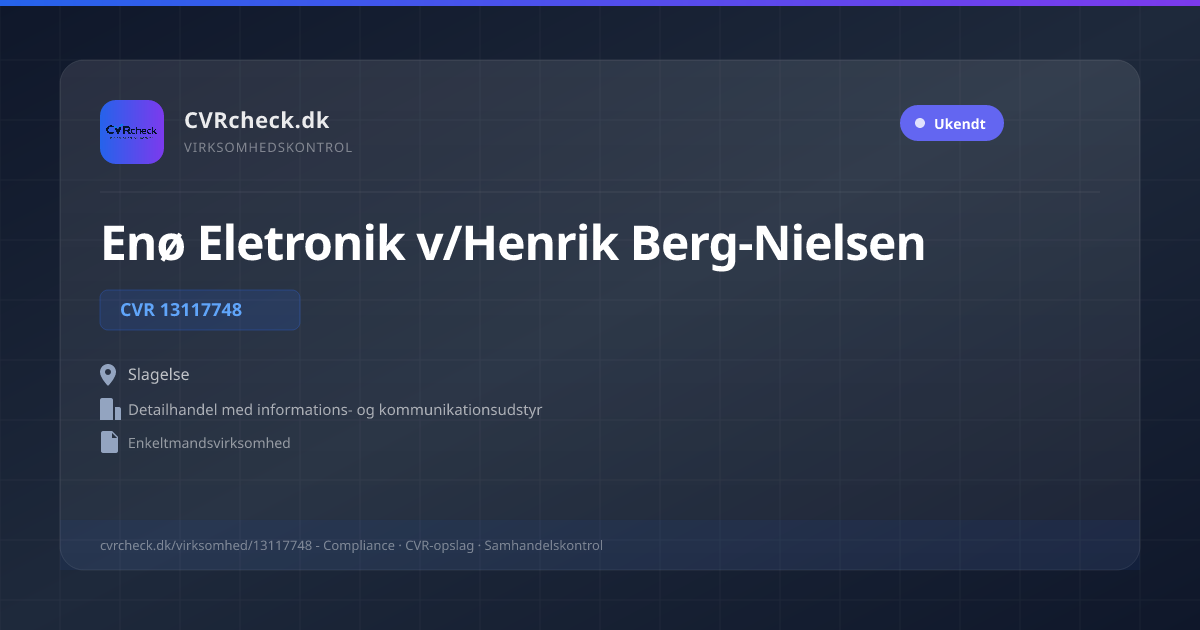 Visitkort: Enø Eletronik v/Henrik Berg-Nielsen, CVR 13117748, Detailhandel med informations- og kommunikationsudstyr, Slagelse
