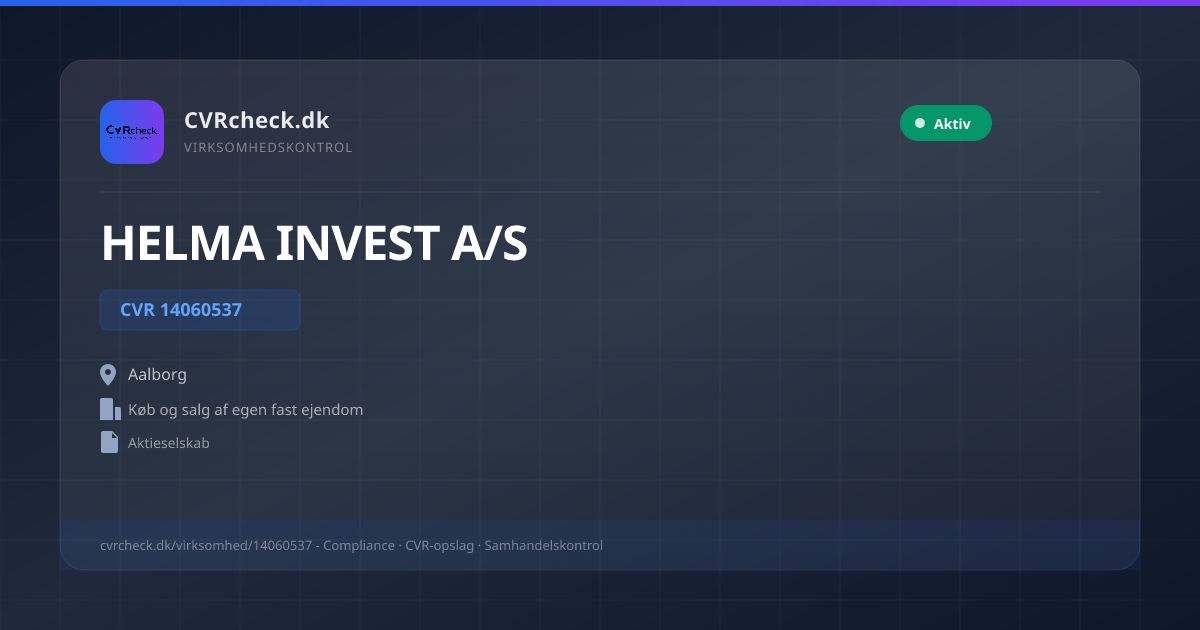 Visitkort: HELMA INVEST A/S, CVR 14060537, Køb og salg af egen fast ejendom, Aalborg, NORMAL