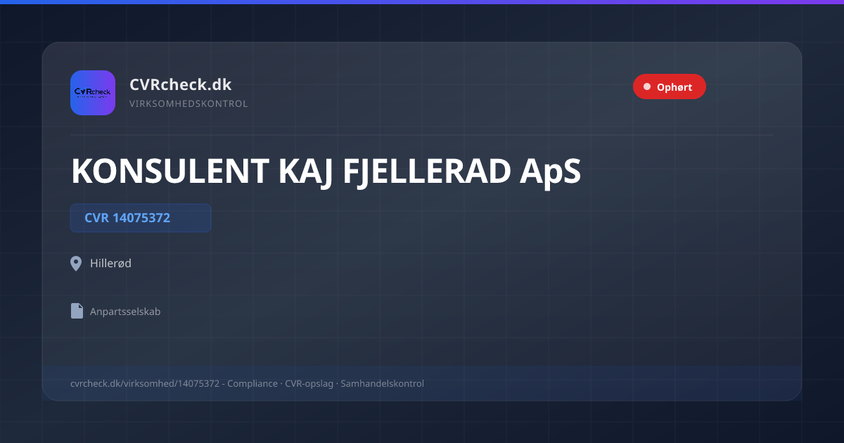 Visitkort: KONSULENT KAJ FJELLERAD ApS, CVR 14075372, Hillerød, TVANGSOPLØST