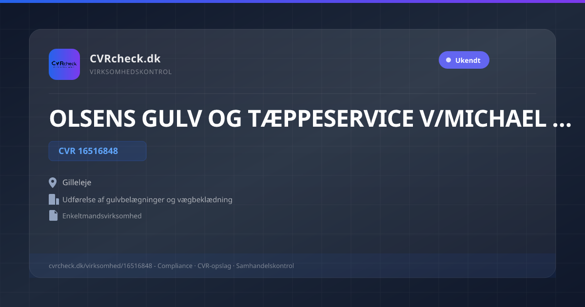 Visitkort: OLSENS GULV OG TÆPPESERVICE V/MICHAEL OLSEN, CVR 16516848, Udførelse af gulvbelægninger og vægbeklædning, Gilleleje