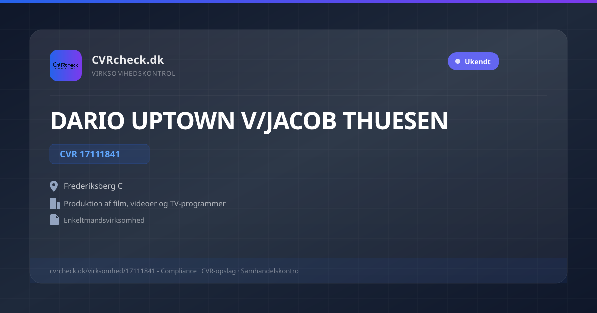Visitkort: DARIO UPTOWN V/JACOB THUESEN, CVR 17111841, Produktion af film, videoer og TV-programmer, Frederiksberg C