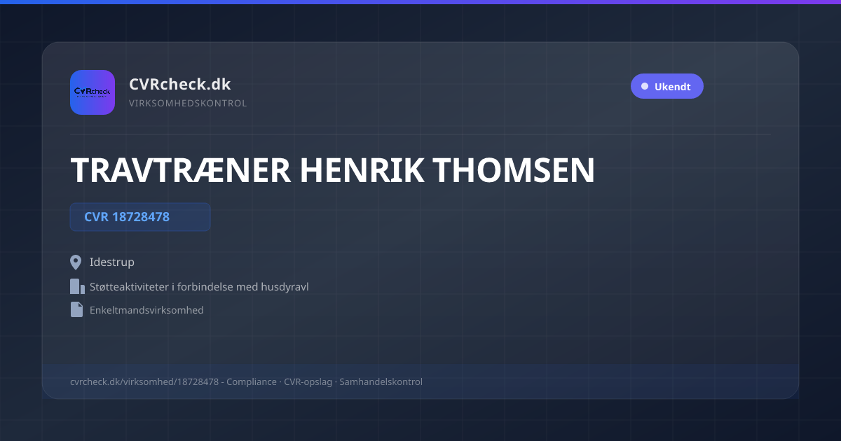 Visitkort: TRAVTRÆNER HENRIK THOMSEN, CVR 18728478, Støtteaktiviteter i forbindelse med husdyravl, Idestrup