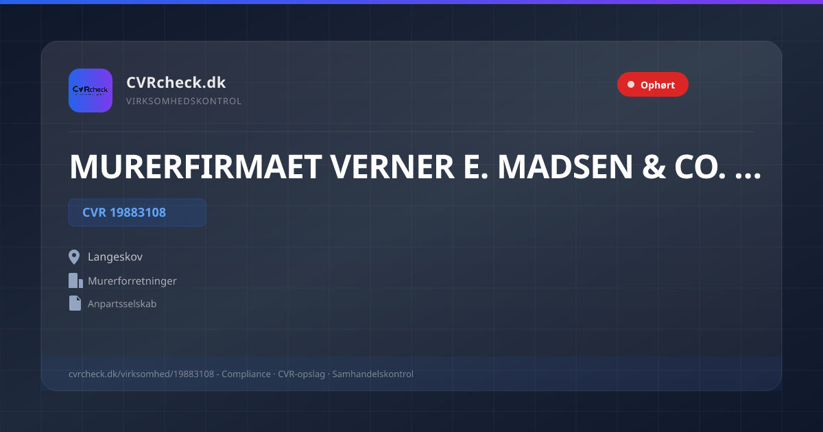 Visitkort: MURERFIRMAET VERNER E. MADSEN & CO. ApS, CVR 19883108, Murerforretninger, Langeskov, TVANGSOPLØST