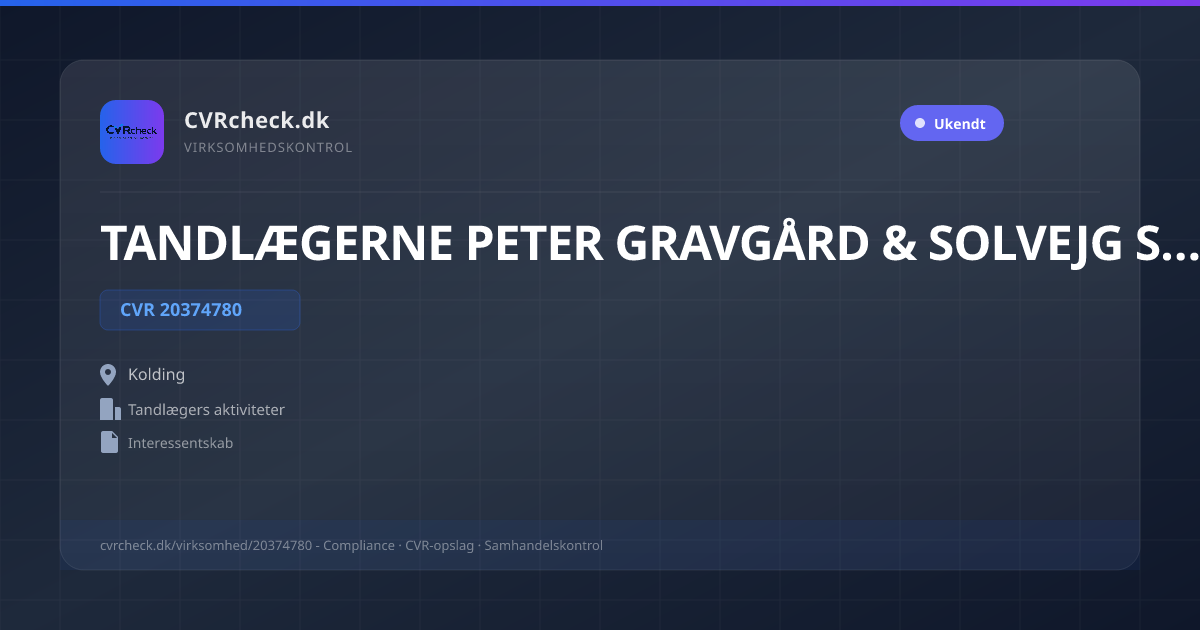 Visitkort: TANDLÆGERNE PETER GRAVGÅRD & SOLVEJG S HANSEN, CVR 20374780, Tandlægers aktiviteter, Kolding