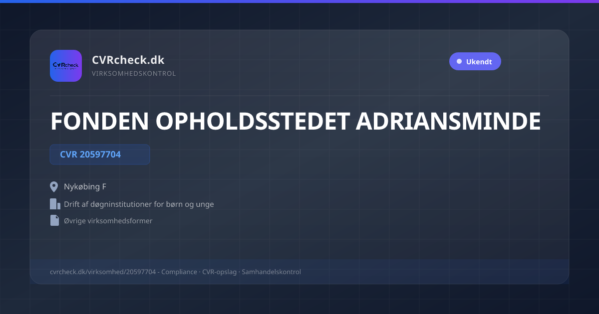 Visitkort: FONDEN OPHOLDSSTEDET ADRIANSMINDE, CVR 20597704, Drift af døgninstitutioner for børn og unge, Nykøbing F