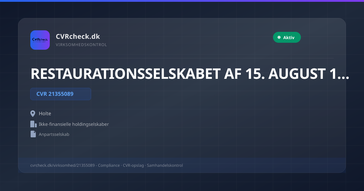 Visitkort: RESTAURATIONSSELSKABET AF 15. AUGUST 1998 ApS, CVR 21355089, Ikke-finansielle holdingselskaber, Holte, NORMAL