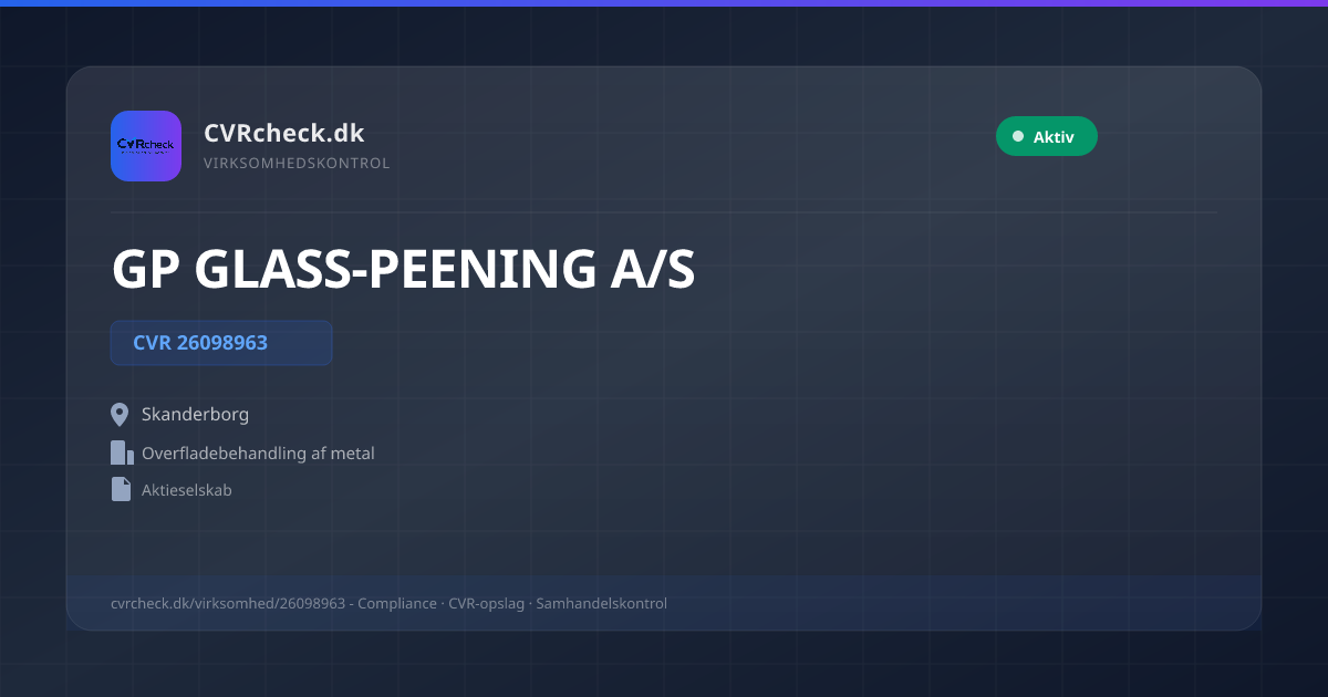 Visitkort: GP GLASS-PEENING A/S, CVR 26098963, Overfladebehandling af metal, Skanderborg, NORMAL