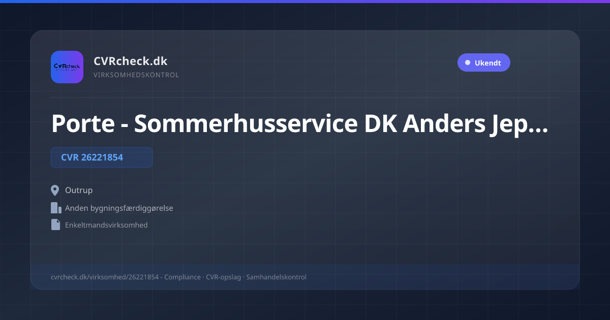 Visitkort: Porte - Sommerhusservice DK Anders Jepsen, CVR 26221854, Anden bygningsfærdiggørelse, Outrup