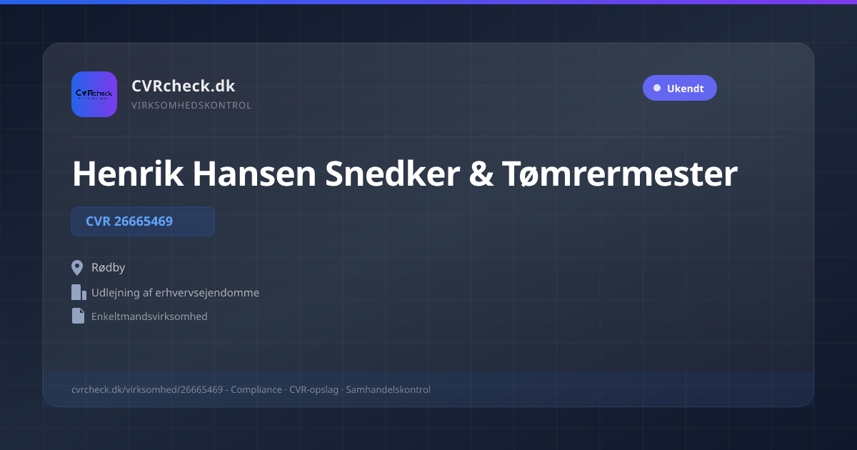 Visitkort: Henrik Hansen Snedker & Tømrermester, CVR 26665469, Udlejning af erhvervsejendomme, Rødby