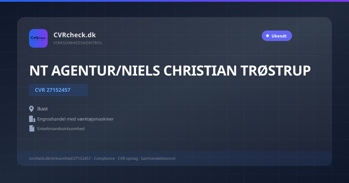 Visitkort: NT AGENTUR/NIELS CHRISTIAN TRØSTRUP, CVR 27152457, Engroshandel med værktøjsmaskiner, Ikast