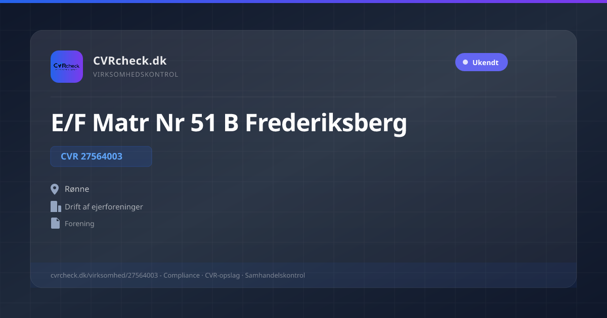 Visitkort: E/F Matr Nr 51 B Frederiksberg, CVR 27564003, Drift af ejerforeninger, Rønne