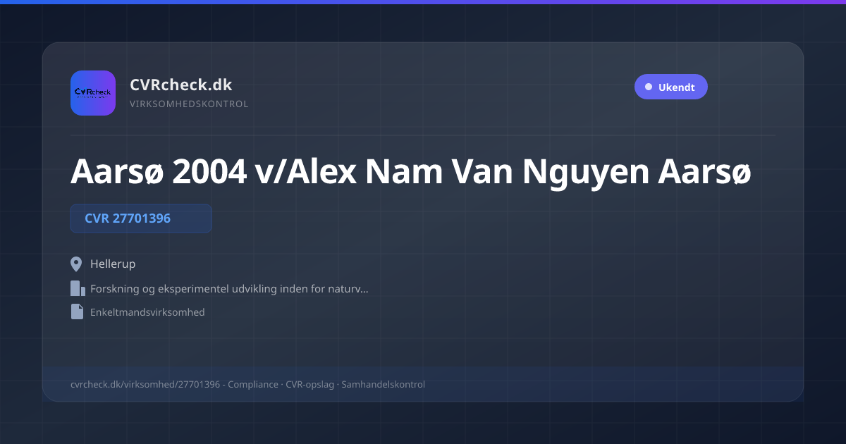 Visitkort: Aarsø 2004 v/Alex Nam Van Nguyen Aarsø, CVR 27701396, Forskning og eksperimentel udvikling inden for naturvidenskab og teknik, Hellerup