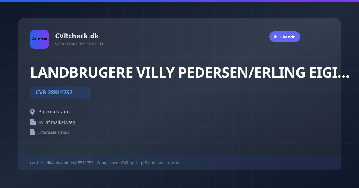 Visitkort: LANDBRUGERE VILLY PEDERSEN/ERLING EIGIL PEDERSEN, CVR 28511752, Avl af malkekvæg, Bækmarksbro