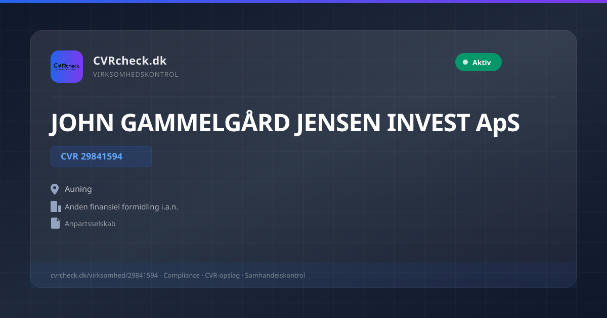 Visitkort: JOHN GAMMELGÅRD JENSEN INVEST ApS, CVR 29841594, Anden finansiel formidling i.a.n., Auning, NORMAL