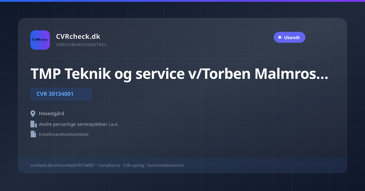 Visitkort: TMP Teknik og service v/Torben Malmros Pedersen, CVR 30134001, Andre personlige serviceydelser i.a.n., Hovedgård
