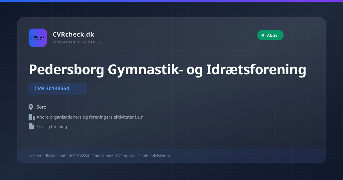 Visitkort: Pedersborg Gymnastik- og Idrætsforening, CVR 30138554, Andre organisationers og foreningers aktiviteter i.a.n., Sorø, Aktiv