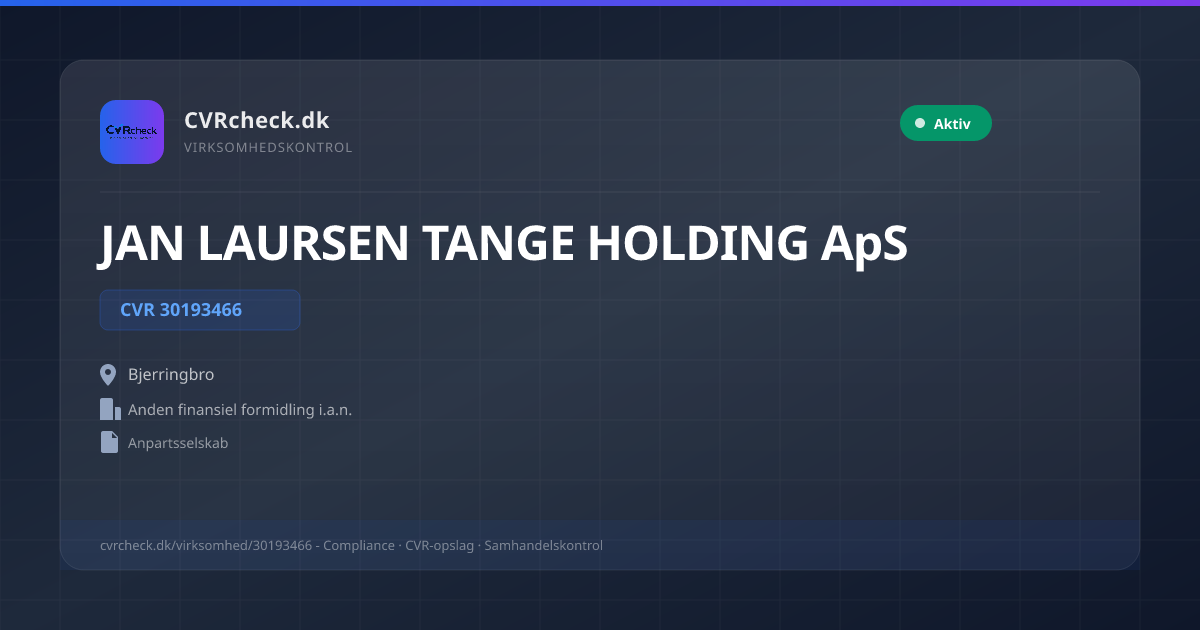 Visitkort: JAN LAURSEN TANGE HOLDING ApS, CVR 30193466, Anden finansiel formidling i.a.n., Bjerringbro, NORMAL