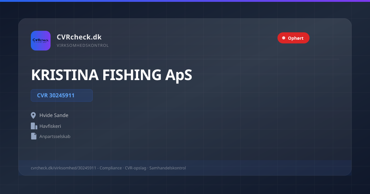Visitkort: KRISTINA FISHING ApS, CVR 30245911, Havfiskeri, Hvide Sande, OPLØST EFTER ERKLÆRING