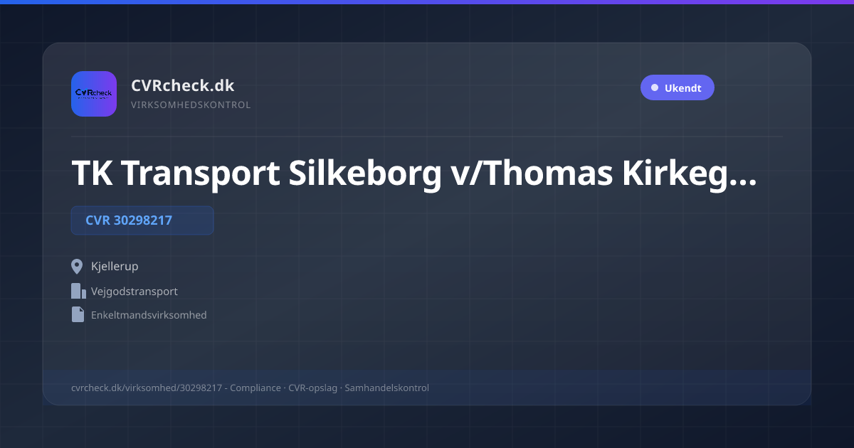 Visitkort: TK Transport Silkeborg v/Thomas Kirkegaard Christensen, CVR 30298217, Vejgodstransport, Kjellerup