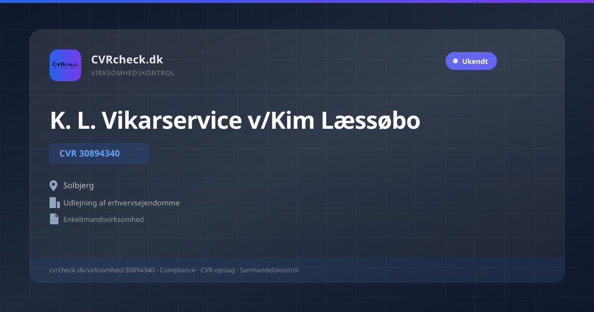 Visitkort: K. L. Vikarservice v/Kim Læssøbo, CVR 30894340, Udlejning af erhvervsejendomme, Solbjerg