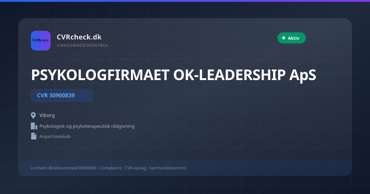Visitkort: PSYKOLOGFIRMAET OK-LEADERSHIP ApS, CVR 30900839, Psykologisk og psykoterapeutisk rådgivning, Viborg, NORMAL