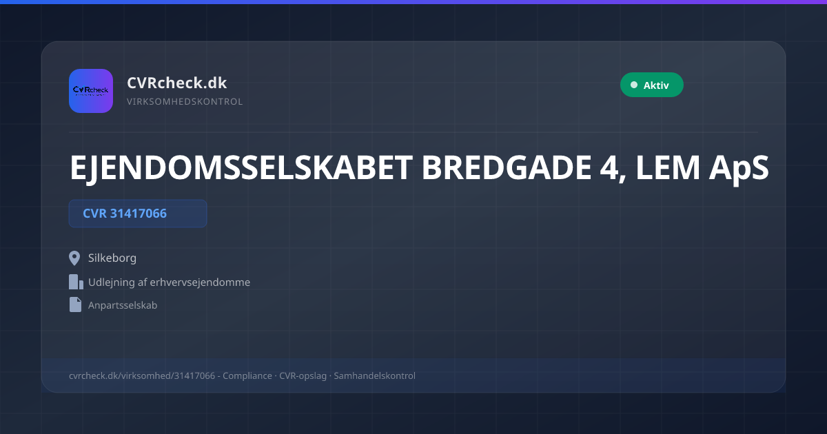 Visitkort: EJENDOMSSELSKABET BREDGADE 4, LEM ApS, CVR 31417066, Udlejning af erhvervsejendomme, Silkeborg, NORMAL