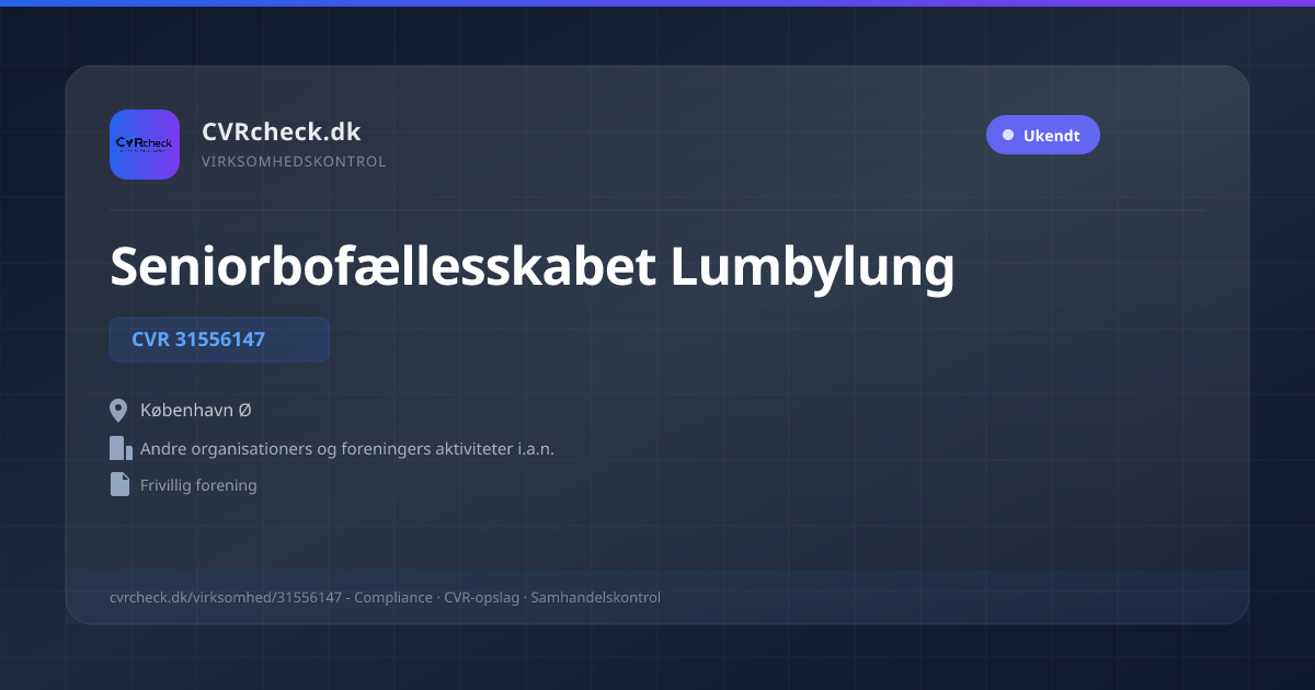 Visitkort: Seniorbofællesskabet Lumbylung, CVR 31556147, Andre organisationers og foreningers aktiviteter i.a.n., København Ø