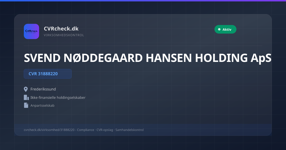 Visitkort: SVEND NØDDEGAARD HANSEN HOLDING ApS, CVR 31888220, Ikke-finansielle holdingselskaber, Frederikssund, NORMAL