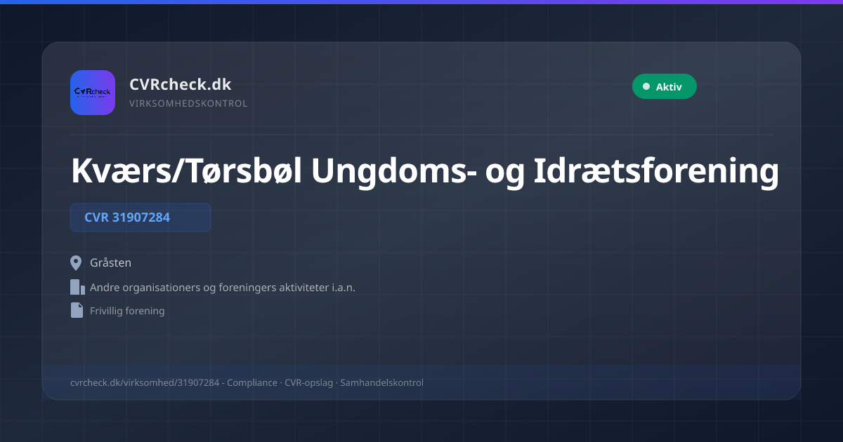 Visitkort: Kværs/Tørsbøl Ungdoms- og Idrætsforening, CVR 31907284, Andre organisationers og foreningers aktiviteter i.a.n., Gråsten, Aktiv