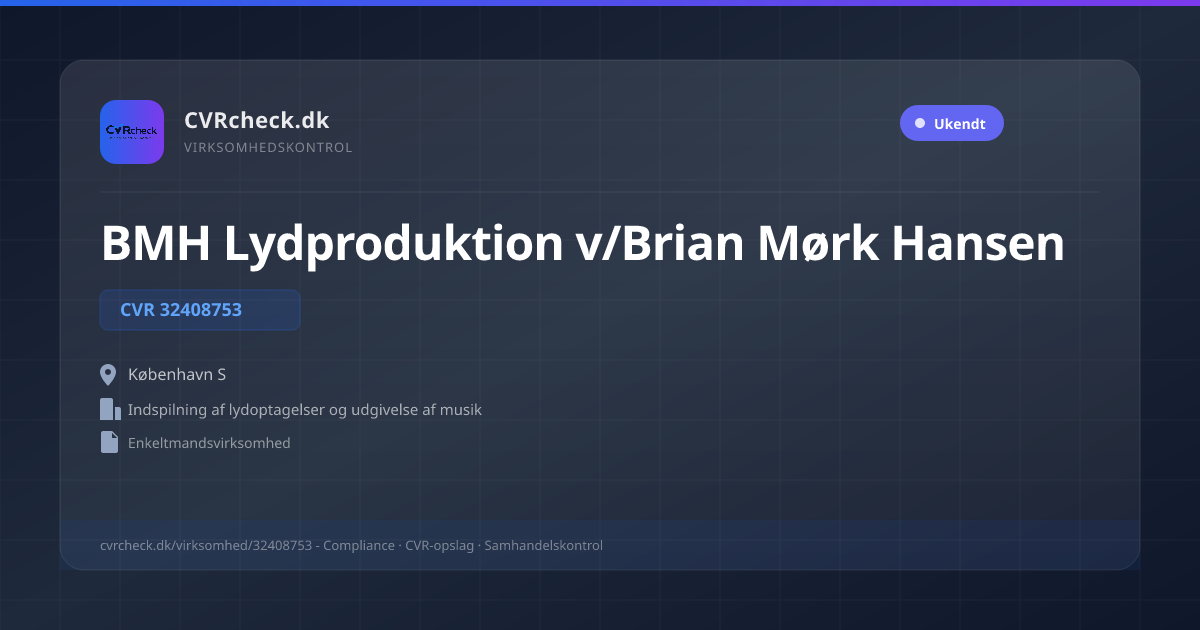 Visitkort: BMH Lydproduktion v/Brian Mørk Hansen, CVR 32408753, Indspilning af lydoptagelser og udgivelse af musik, København S