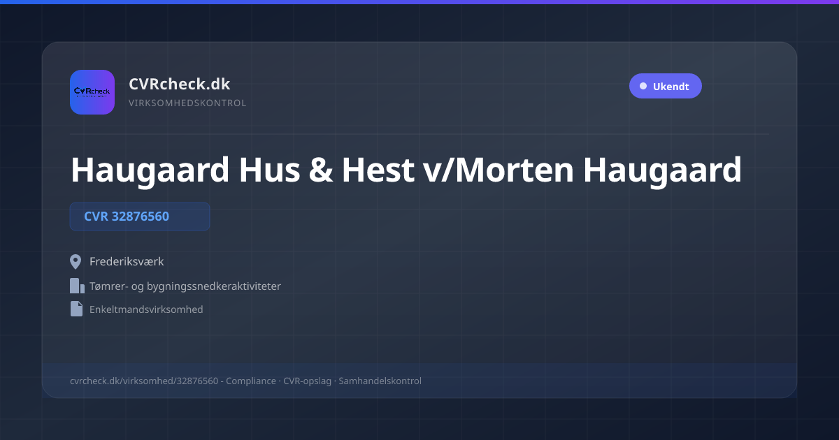 Visitkort: Haugaard Hus & Hest v/Morten Haugaard, CVR 32876560, Tømrer- og bygningssnedkeraktiviteter, Frederiksværk