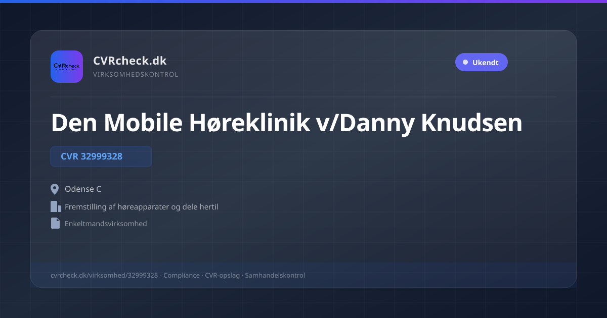 Visitkort: Den Mobile Høreklinik v/Danny Knudsen, CVR 32999328, Fremstilling af høreapparater og dele hertil, Odense C