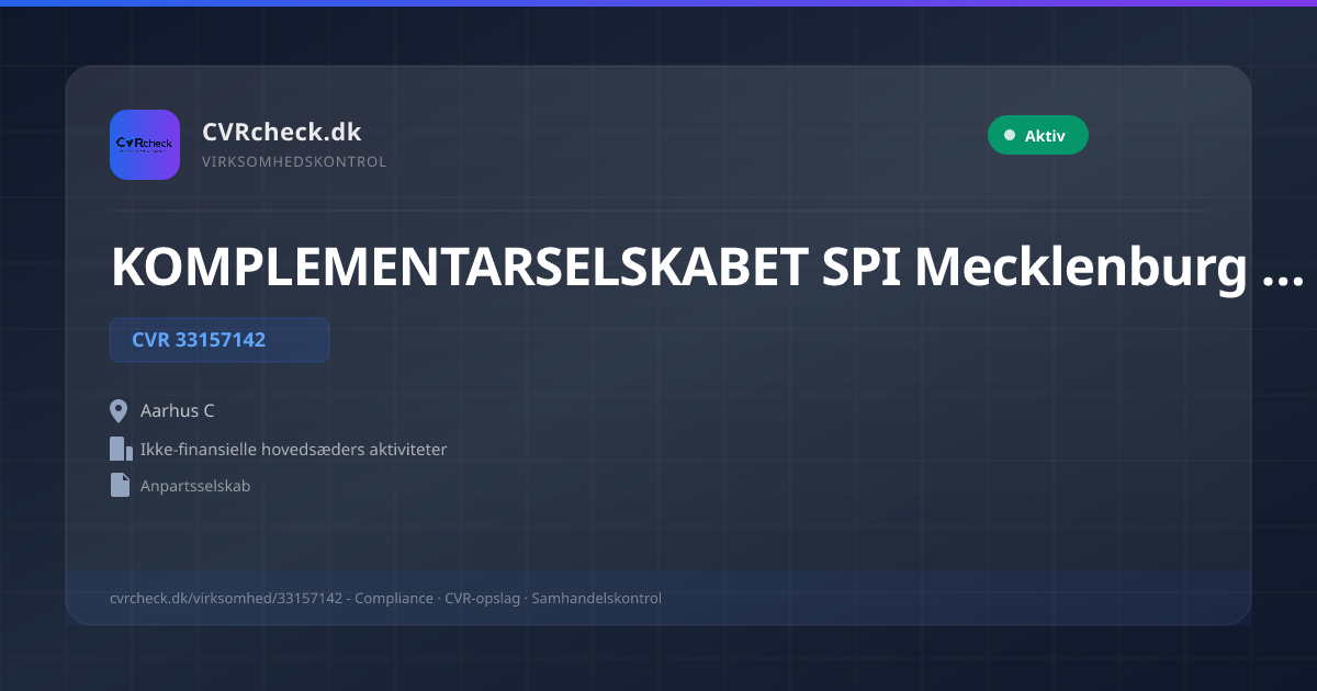 Visitkort: KOMPLEMENTARSELSKABET SPI Mecklenburg V ApS, CVR 33157142, Ikke-finansielle hovedsæders aktiviteter, Aarhus C, NORMAL