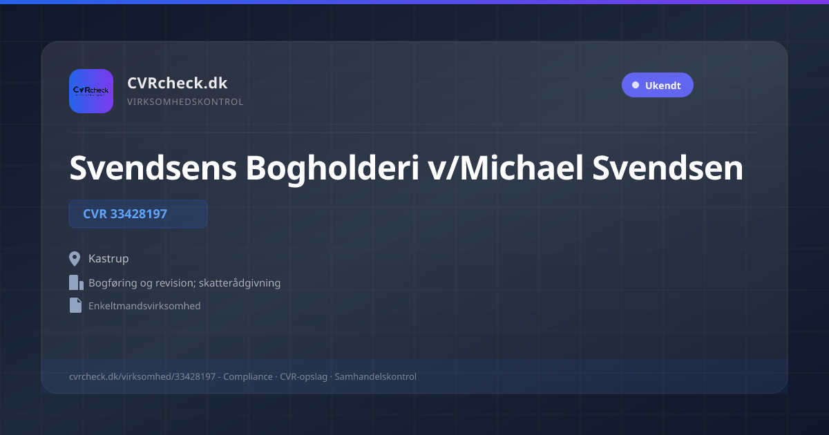 Visitkort: Svendsens Bogholderi v/Michael Svendsen, CVR 33428197, Bogføring og revision; skatterådgivning, Kastrup