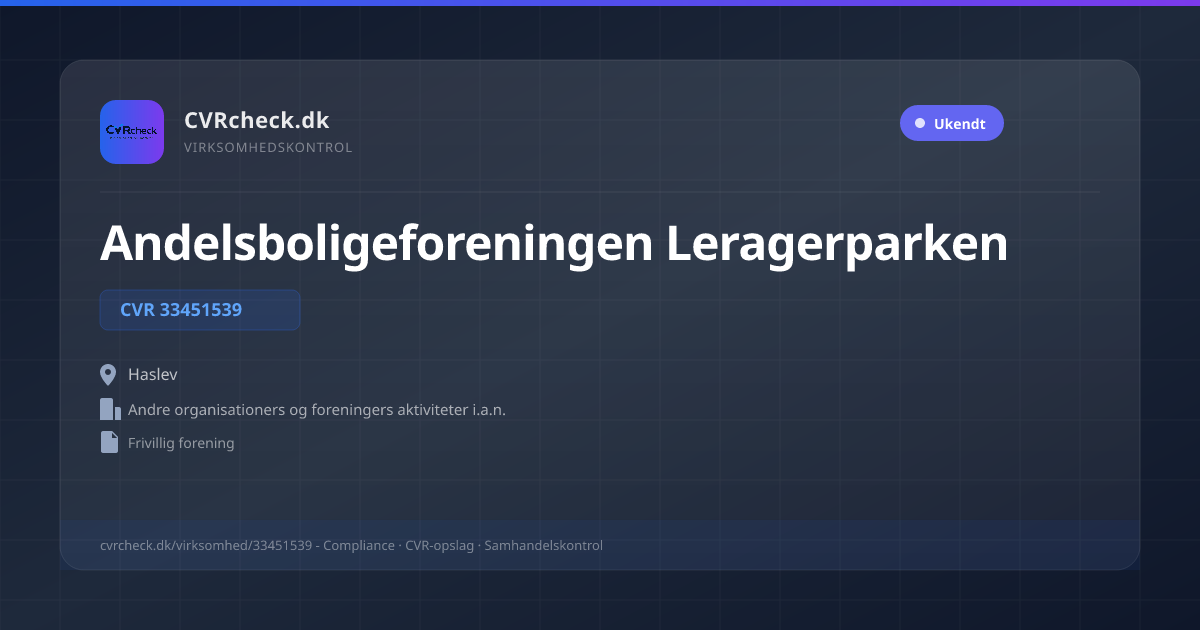 Visitkort: Andelsboligeforeningen Leragerparken, CVR 33451539, Andre organisationers og foreningers aktiviteter i.a.n., Haslev