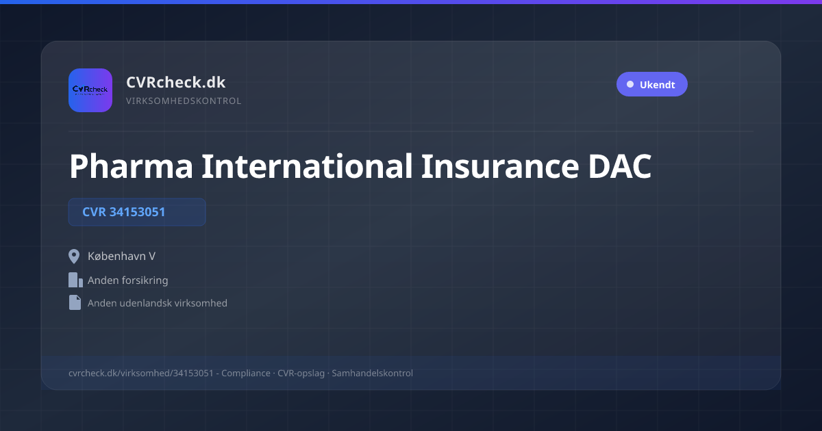 Visitkort: Pharma International Insurance DAC, CVR 34153051, Anden forsikring, København V