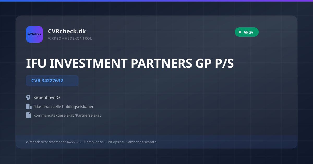 Visitkort: IFU INVESTMENT PARTNERS GP P/S, CVR 34227632, Ikke-finansielle holdingselskaber, København Ø, NORMAL