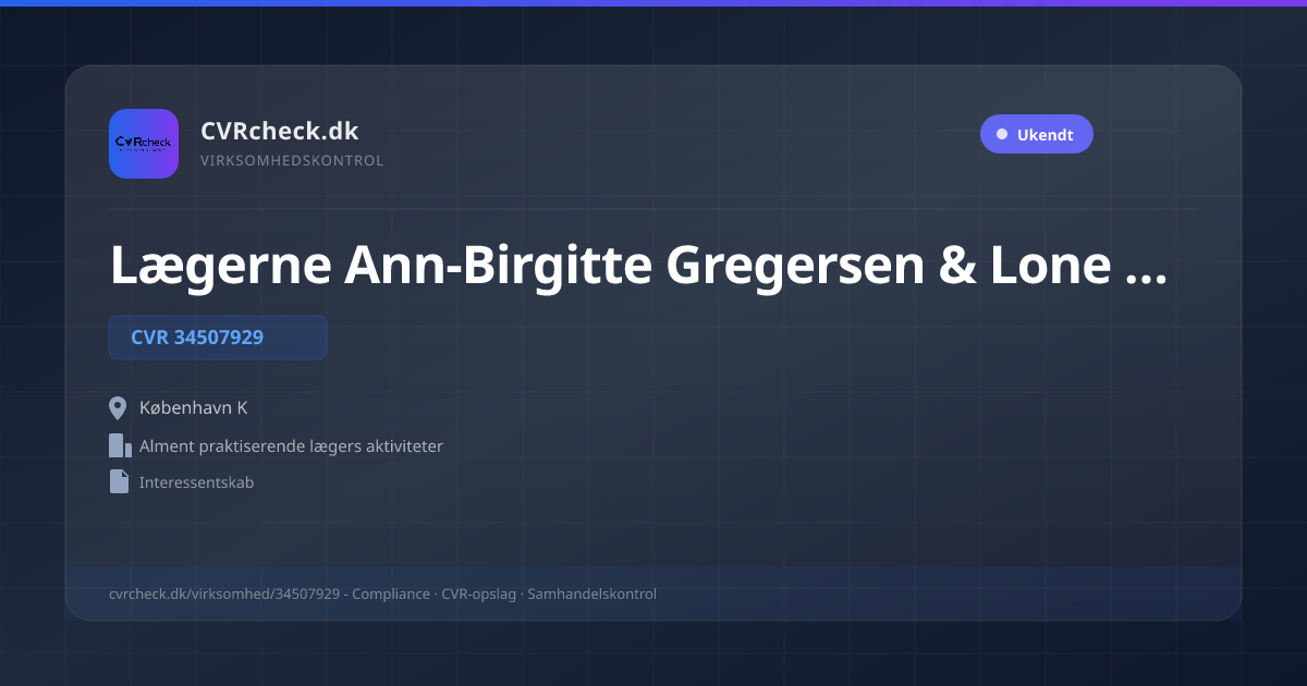 Visitkort: Lægerne Ann-Birgitte Gregersen & Lone Press I/S, CVR 34507929, Alment praktiserende lægers aktiviteter, København K
