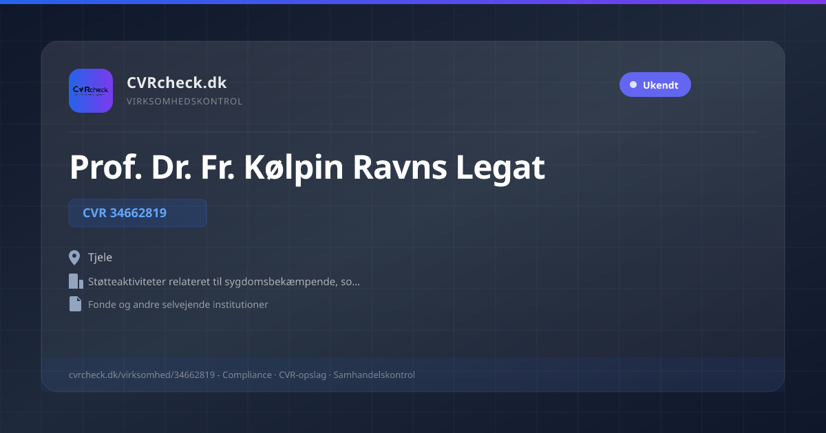 Visitkort: Prof. Dr. Fr. Kølpin Ravns Legat, CVR 34662819, Støtteaktiviteter relateret til sygdomsbekæmpende, sociale og velgørende formål, Tjele