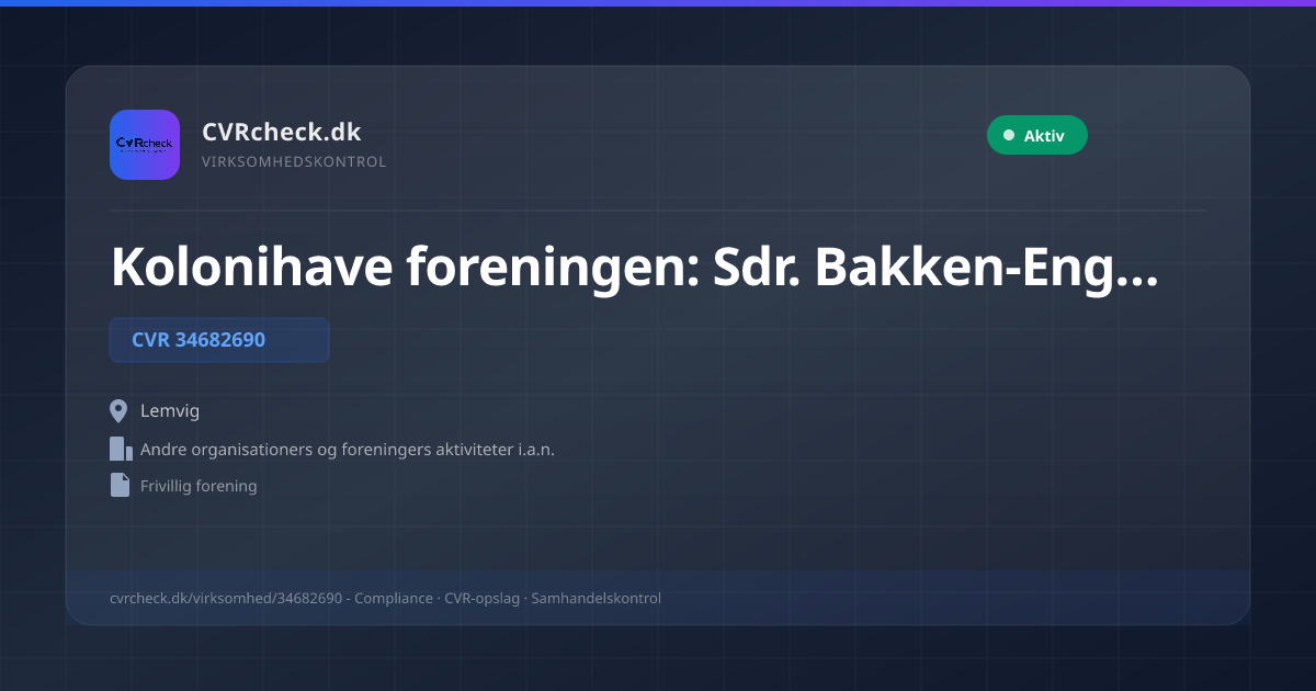 Visitkort: Kolonihave foreningen: Sdr. Bakken-Engesvang, CVR 34682690, Andre organisationers og foreningers aktiviteter i.a.n., Lemvig, Aktiv