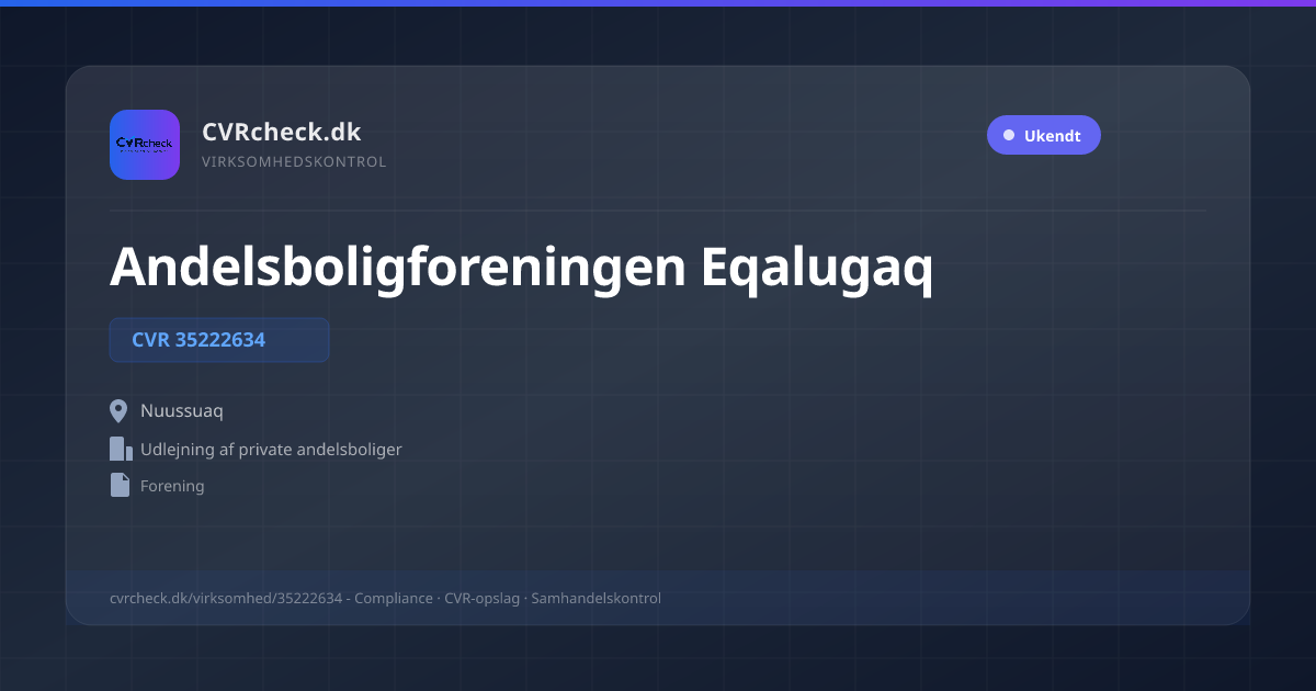 Visitkort: Andelsboligforeningen Eqalugaq, CVR 35222634, Udlejning af private andelsboliger, Nuussuaq