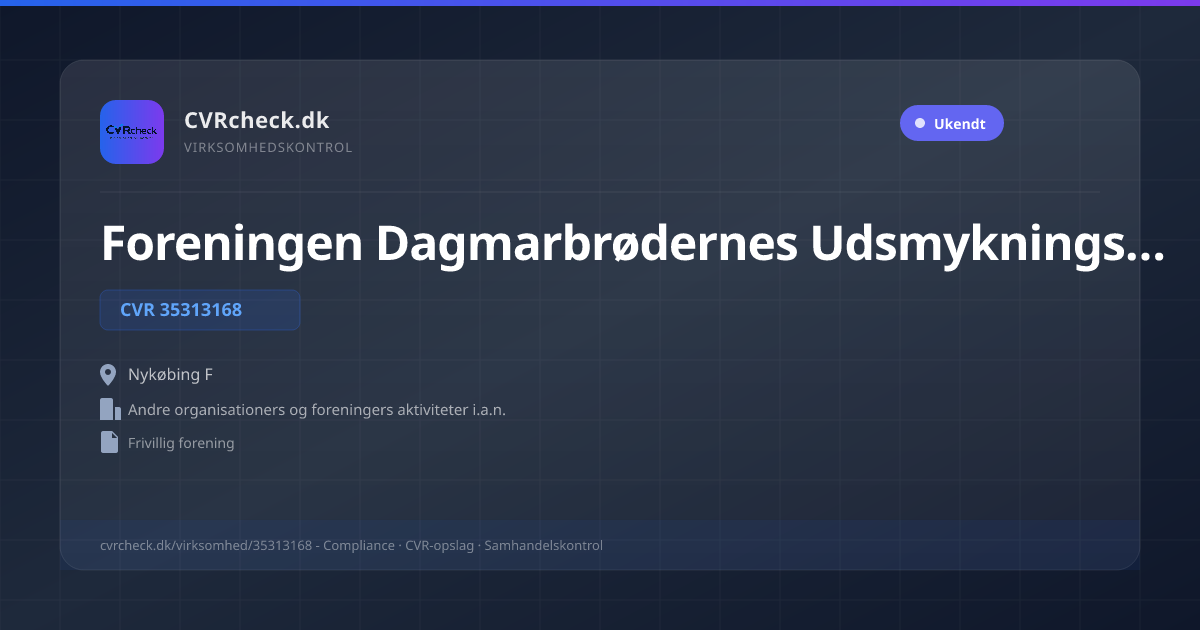 Visitkort: Foreningen Dagmarbrødernes Udsmykningsfond, CVR 35313168, Andre organisationers og foreningers aktiviteter i.a.n., Nykøbing F