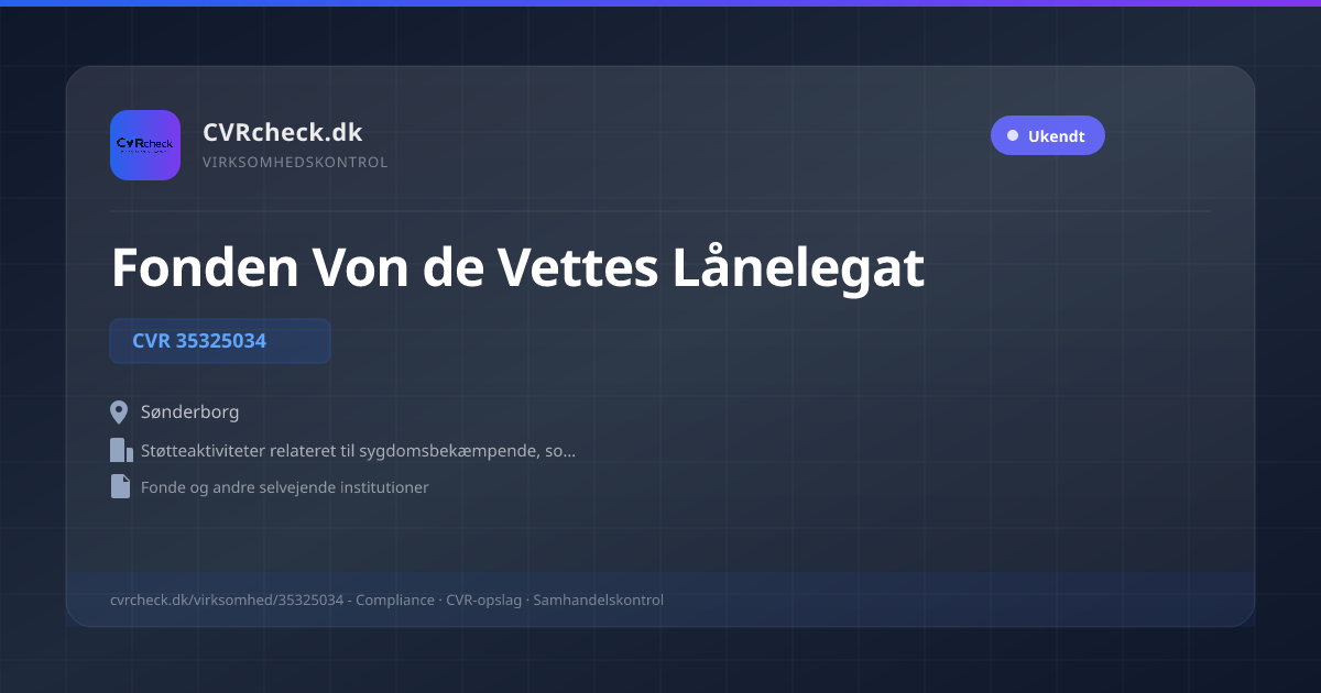Visitkort: Fonden Von de Vettes Lånelegat, CVR 35325034, Støtteaktiviteter relateret til sygdomsbekæmpende, sociale og velgørende formål, Sønderborg