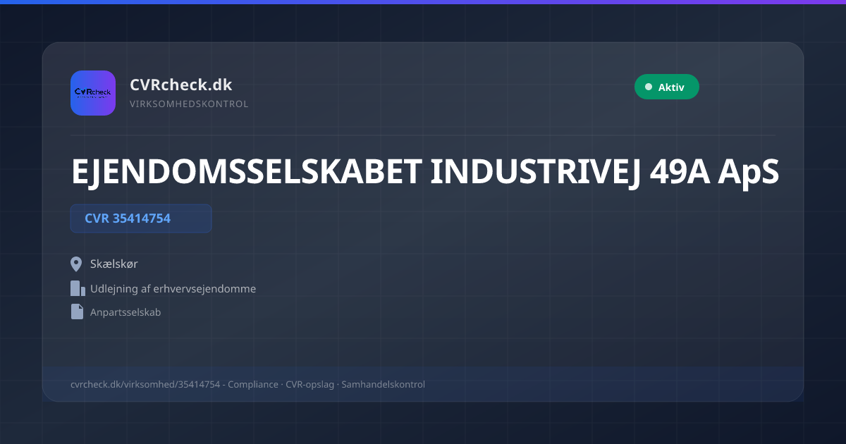 Visitkort: EJENDOMSSELSKABET INDUSTRIVEJ 49A ApS, CVR 35414754, Udlejning af erhvervsejendomme, Skælskør, NORMAL