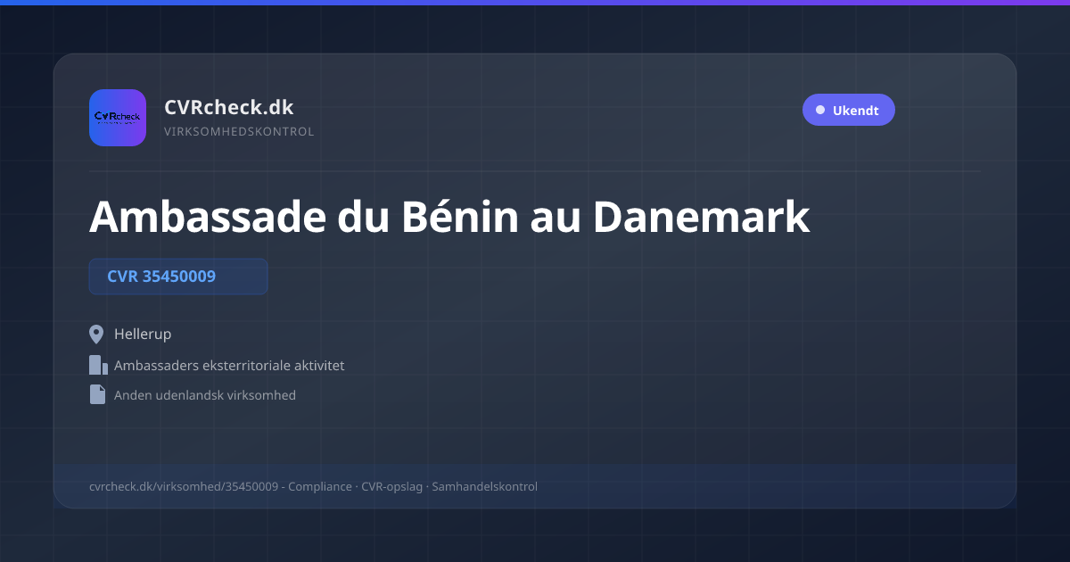 Visitkort: Ambassade du Bénin au Danemark, CVR 35450009, Ambassaders eksterritoriale aktivitet, Hellerup