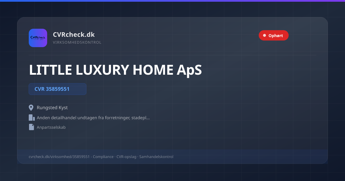 Visitkort: LITTLE LUXURY HOME ApS, CVR 35859551, Anden detailhandel undtagen fra forretninger, stadepladser og markeder, Rungsted Kyst, OPLØST EFTER KONKURS